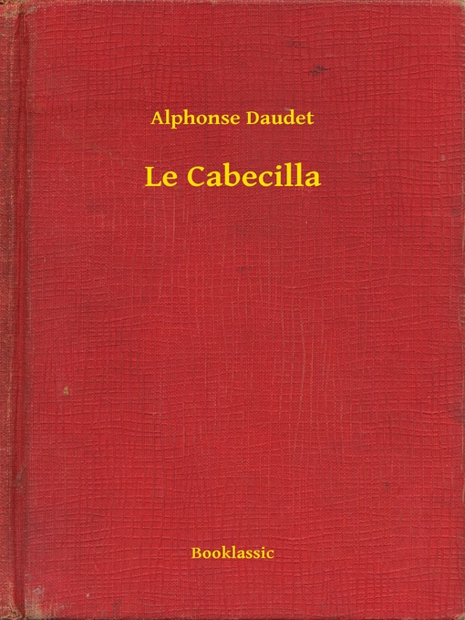 Title details for Le Cabecilla by Alphonse Daudet - Available